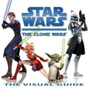 The Clone Wars: The Visual Guide