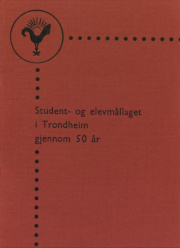 Student- og elevmållaget i Trondheim gjennom 50 år